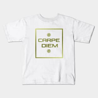 Carpe diem Kids T-Shirt